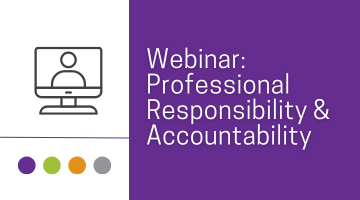 Webinar: Professional Responsibility and Accountability (Sept. 23)